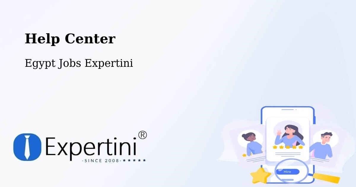 Help Center – Al Bājūr - Egypt Jobs Expertini