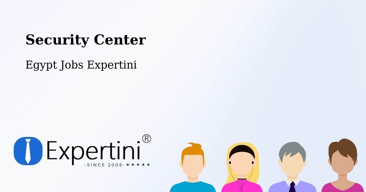 Security & Compliance – Al Bājūr - Egypt Jobs Expertini